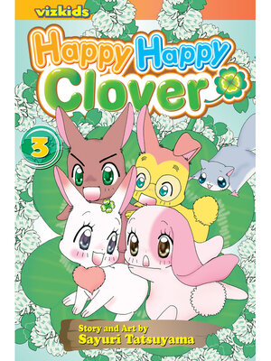 cover image of Happy Happy Clover, Volume 3